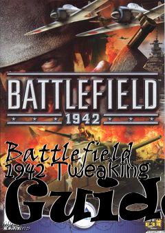 Box art for Battlefield 1942 Tweaking Guide