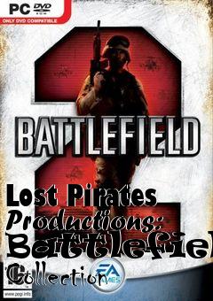 Box art for Lost Pirates Productions: Battlefield Collection
