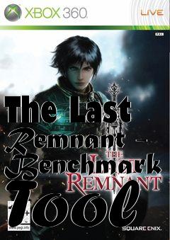 Box art for The Last Remnant - Benchmark Tool