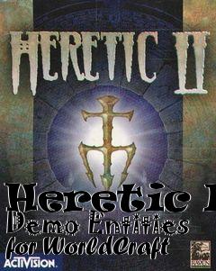 Box art for Heretic II Demo Entities for WorldCraft