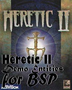 Box art for Heretic II Demo Entities for BSP