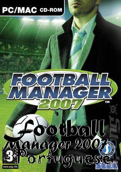 Box art for Football Manager 2007 - Portuguese