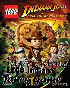 Box art for Save Game - LEGO Indiana Jones Game