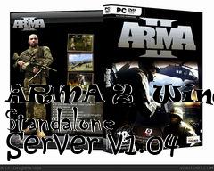 Box art for ARMA 2  Windows Standalone Server v1.04