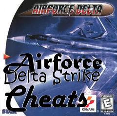 Box art for Airforce Delta Strike Cheats