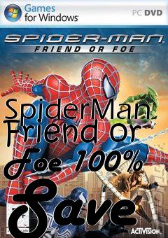 Box art for SpiderMan Friend or Foe 100% Save