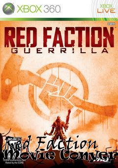 Box art for Red Faction Movie Converter