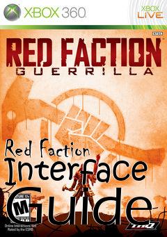 Box art for Red Faction Interface Guide