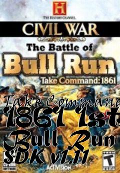 Box art for Take Command 1861 1st Bull Run SDK v1.11
