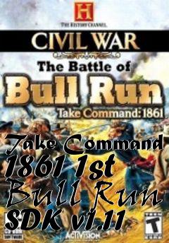 Box art for Take Command 1861 1st Bull Run SDK v1.11