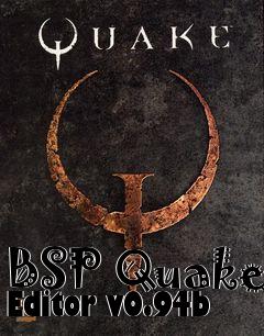 Box art for BSP Quake Editor v0.94b