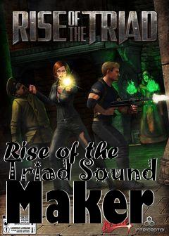 Box art for Rise of the Triad Sound Maker