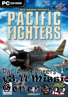 Box art for Pacific Fighters v3.11 Mission Generator