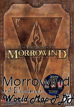 Box art for Morrowind and Bloodmoon World Map-PDF