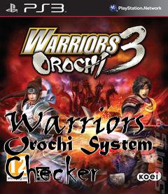 Box art for Warriors Orochi System Checker