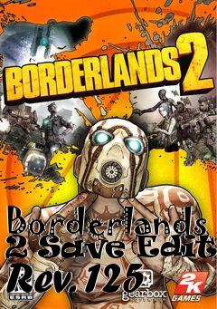 Box art for Borderlands 2 Save Editor Rev. 125