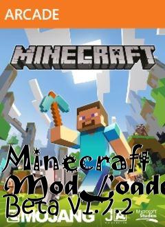 Box art for Minecraft ModLoader Beta v1.7.2