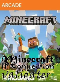 Box art for Minecraft IP Connection validater