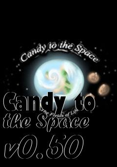 Box art for Candy to the Space v0.50