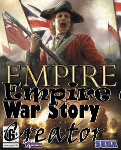 Box art for Empire at War Story Creator