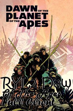 Box art for RYL2 Dawn Of The Ages Full Client