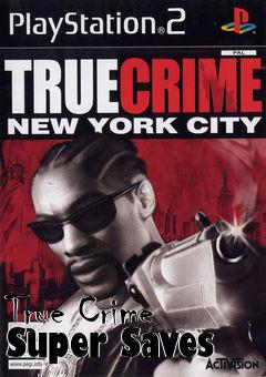 Box art for True Crime Super Saves