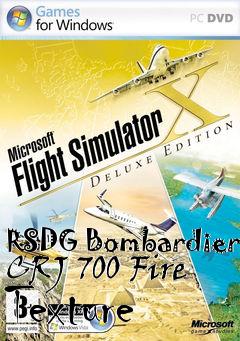 Box art for RSDG Bombardier CRJ 700 Fire Texture