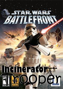 Box art for Incinerator Trooper