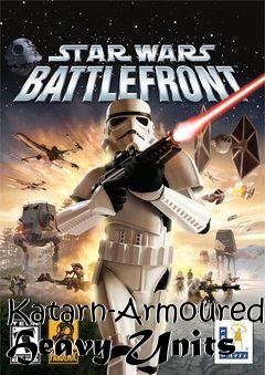 Box art for Katarn-Armoured Heavy Units