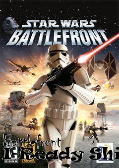 Box art for Battlefront I-Ready Ships