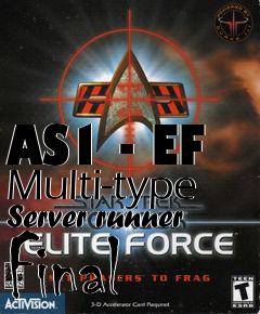 Box art for AS1 - EF Multi-type Server runner Final