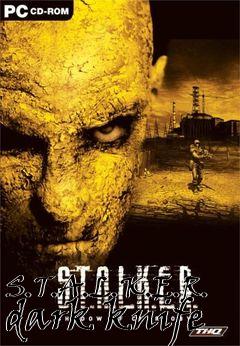 Box art for S.T.A.L.K.E.R. dark knife