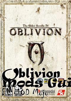 Box art for Oblivion Mods Guide By MOD Mojo