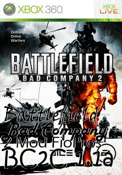 Box art for Battlefield Bad Company 2 Mod FioPros BC2C 1.1a