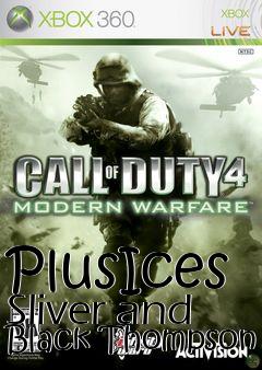 Box art for PlusIces Sliver and Black Thompson