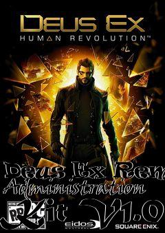 Box art for Deus Ex Remote Administration Kit V1.0