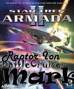 Box art for Raptor Ion BattleCruiser Mark 2