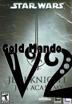 Box art for Gold Mando V2