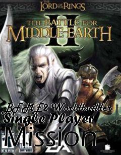 Box art for BFME2 Worldbuilder Single Player Mission