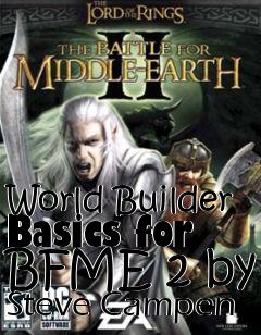 Box art for World Builder Basics for BFME 2 by Steve Campen