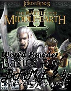 Box art for World Builder Basics for BFME 2 by Steve Campen