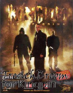 Box art for TrenchBroom for Kingpin