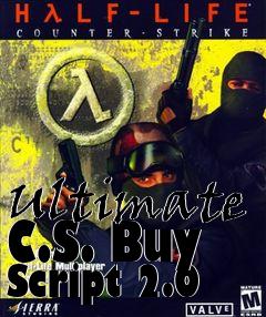 Box art for Ultimate C.S. Buy Script 2.0