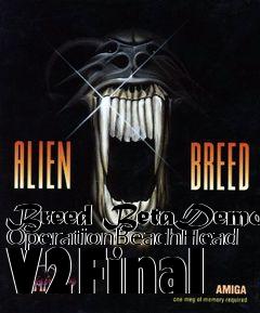 Box art for Breed BetaDemo OperationBeachHead V2Final