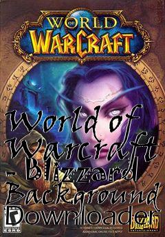 Box art for World of Warcraft - Blizzard Background Downloader