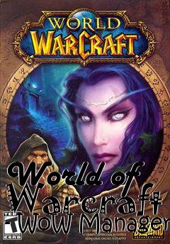 Box art for World of Warcraft - WoW Manager