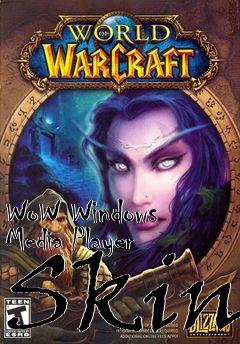 Box art for WoW Windows Media Player Skin