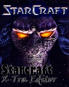 Box art for Starcraft X-Tra Editor