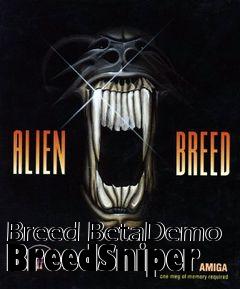 Box art for Breed BetaDemo BreedSniper