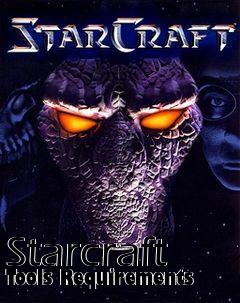 Box art for Starcraft Tools Requirements